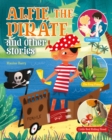 Image for Alfie the Pirate and Other Stories