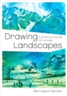 Image for Drawing Landscapes: A Practical Course for Artists