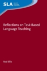 Image for Reflections on Task-Based Language Teaching