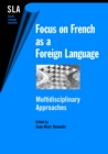 Image for Focus on French as a foreign language: multidisciplinary approaches