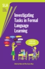 Image for Investigating tasks in formal language learning