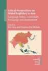 Image for Critical Perspectives on Global Englishes in Asia