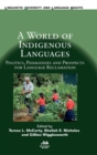 Image for A World of Indigenous Languages