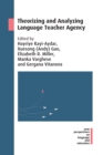 Image for Theorizing and analyzing language teacher agency : 70
