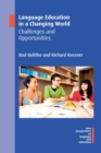Image for Language education in a changing world  : challenges and opportunities