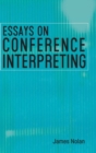 Image for Essays on conference interpreting