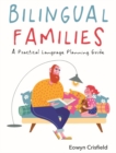 Image for Bilingual families: a practical language planning guide