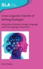 Image for Cross-Linguistic Transfer of Writing Strategies
