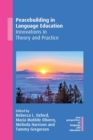 Image for Peacebuilding in language education  : innovations in theory and practice