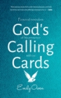 Image for God&#39;s Calling Cards: Personal Reminders of His Presence With Us