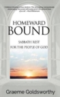 Image for Homeward bound  : Sabbath rest for the people of God