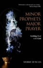 Image for Minor Prophets, Major Prayer