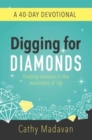 Image for Digging for Diamonds: A 40 Day Devotional