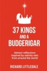 Image for 37 Kings and a Budgerigar