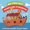 Image for My Very First Noah&#39;s Ark Storybook Cloth Bible