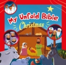 Image for My Unfold Bible: Christmas