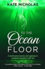 Image for To the Ocean Floor