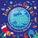 Image for Jonah and The Big Fish and Other Favourite Bible Stories