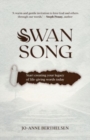 Image for Swansong : Start creating your legacy of life-giving words today