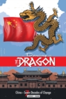 Image for Dancing with the Dragon : China, Seven Decades of Change