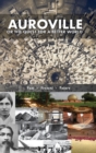 Image for Auroville, or the quest for a better world