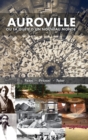 Image for Auroville, ou la quete d&#39;un nouveau monde : passe, present, et futur
