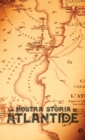 Image for La Nostra Storia di Atlantide