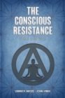 Image for The Conscious Resistance Trilogy