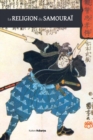 Image for La religion du samourai : une etude de la philosophie zen en Chine et au Japon