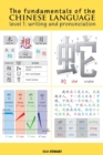 Image for The Fundamentals of the Chinese Language : Writing and Pronunciation