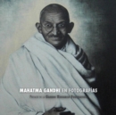 Image for Mahatma Gandhi en Fotografias : Prefacio de la Gandhi Research Foundation - a Todo Color
