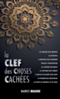 Image for La Clef des Choses Cach?es