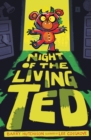 Image for Night of the living Ted
