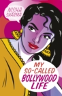 Image for My so-called Bollywood life