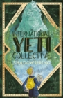 Image for The International Yeti Collective: Shadowspring