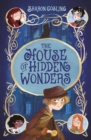 Image for The House of Hidden Wonders