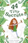 Image for 44 Tiny Secrets