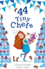 Image for 44 Tiny Chefs
