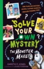Image for Solve Your Own Mystery: The Monster Maker