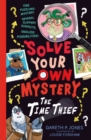 Image for Solve Your Own Mystery: The Time Thief
