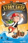 Image for The Story Shop: Anchors Away!