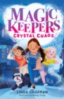 Image for Magic Keepers: Crystal Chaos