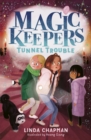 Image for Magic Keepers: Tunnel Trouble