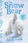 Image for The Snow Bear 10th Anniversary Edition
