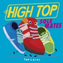 Image for High Top: Sole Mates