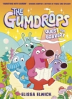 The Gumdrops: Quest for Bravery by Elwick, Elissa cover image