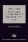 Image for Creditor Treatment in Corporate Insolvency Law
