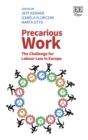 Image for Precarious work  : the challenge for labour law in Europe