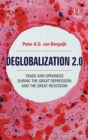 Image for Deglobalization 2.0  : trade and openness during the Great Depression and the Great Recession