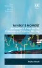 Image for Minsky&#39;s moment: an insider&#39;s view on the economics of Hyman Minsky